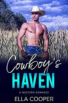 Cowboy's Haven by Ella Cooper