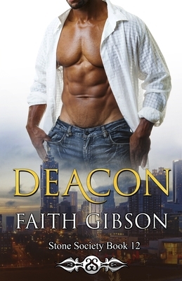 Deacon by Faith Gibson