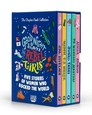 Good Night Stories for Rebel Girls - The Chapter Book Collection by Rebel Girls