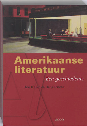 Amerikaanse literatuur: Een geschiedenis by Hans Bertens, Theo D'haen