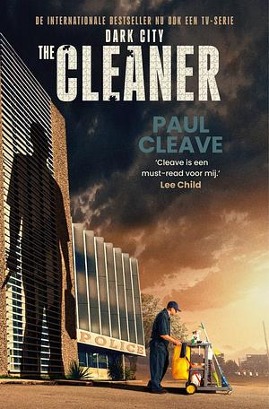 The Cleaner by Paul Cleave