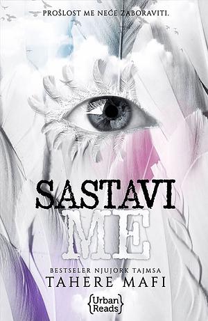 Sastavi Me by Tahereh Mafi