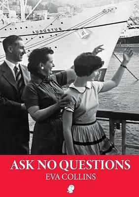 Ask No Questions by Eva Collins