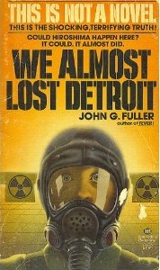 We Almost Lost Detroit by John G. Fuller