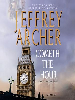 Cometh the Hour by Jeffrey Archer