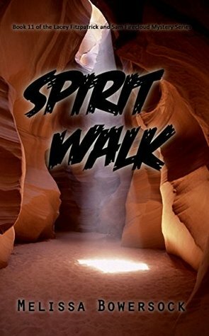 Spirit Walk by Melissa Bowersock