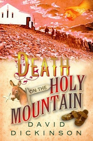 Death on the Holy Mountain by David Dickinson