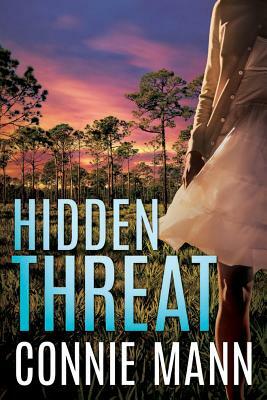 Hidden Threat by Connie Mann
