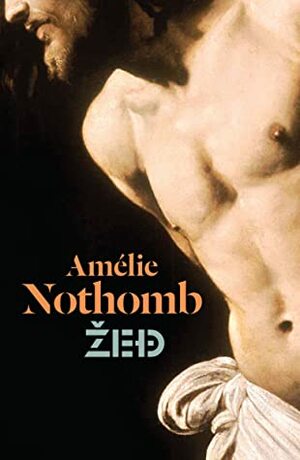 Žeđ by Amélie Nothomb