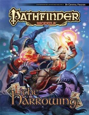 Pathfinder Module: The Harrowing by Robert Lazzaretti, Crystal Frasier, Dmitry Burmak, Kieran Yanner, Yngvar Asplund, Kyle Hunter