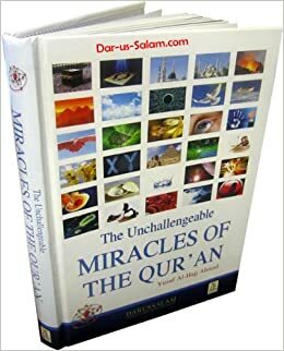 The Unchallengeable Miracles of the Qur'an by Darussalam