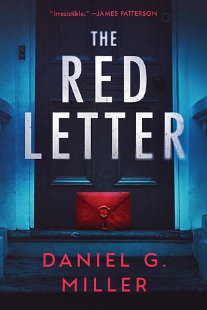 The Red Letter by Daniel G. Miller