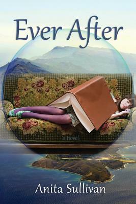 Ever After by Anita Sullivan