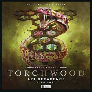 Torchwood: Art Decadence by Ash Darby