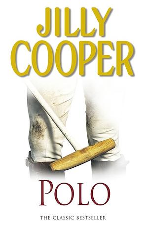 Polo by Jilly Cooper OBE