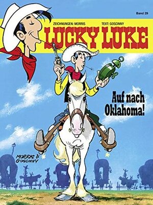 Lucky Luke 29: Auf nach Oklahoma! by René Goscinny, Gudrun Penndorf, Morris