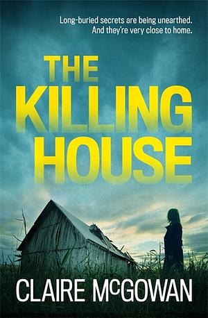 The Killing House by Claire McGowan