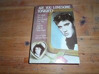 Are You Lonesome Tonight? The Untold Story of Elvis Presley's One True Love and the Child He Never Knew by Lucy De Barbin, Dary Matera