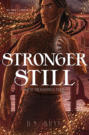 Stronger Still by D.N. Bryn, D.N. Bryn