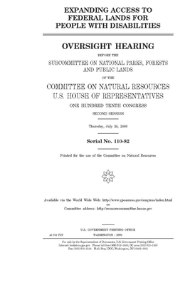 Expanding access to federal lands for people with disabilities by United St Congress, United States House of Representatives, Committee on Natural Resources (house)