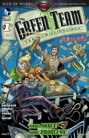 The Green Team: Teen Trillionaires #1 by Franco, J.P. Mayer, Art Baltazar, Amanda Conner