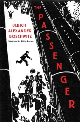 Der Reisende by Ulrich Alexander Boschwitz