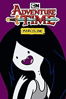 Adventure Time: Marceline by Hanna K., S.M. Vidaurri, Faith Erin Hicks