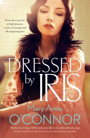 Dressed By Iris by Mary-Anne O'Connor