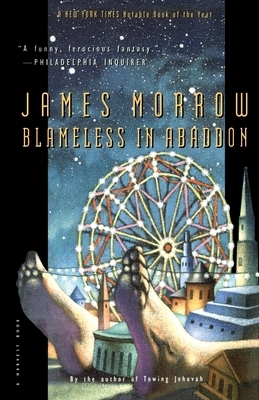 Blameless in Abaddon by James Morrow