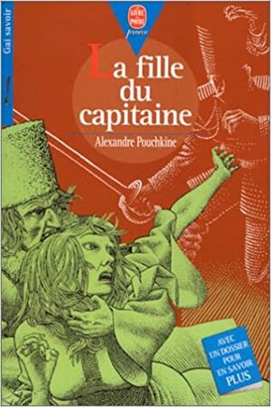 La Fille du capitaine by Alexander Pushkin