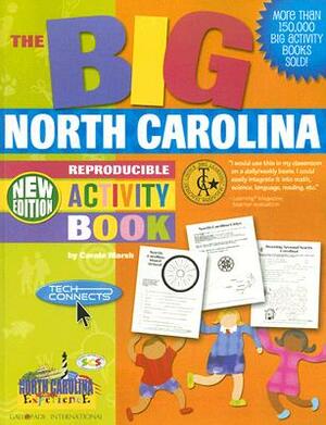 The Big North Carolina Reproducible Activity Book! by Carole Marsh