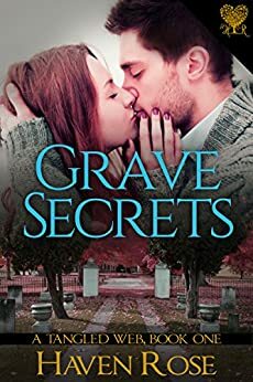 Grave Secrets by Haven Rose