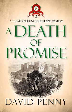 A Death of Promise by David Penny, David Penny