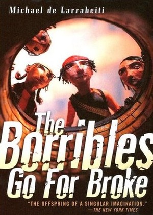 The Borribles Go for Broke by Michael de Larrabeiti