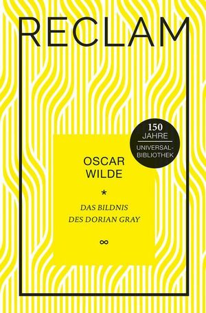 Das Bildnis des Dorian Gray: Jubiläumsausgabe by Oscar Wilde