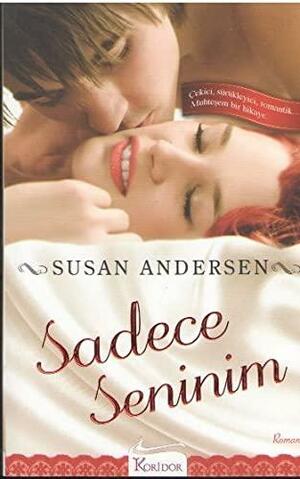 Sadece Seninim by Susan Andersen