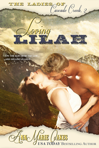 Loving Lilah by AnnMarie Oakes