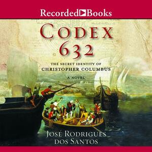 Codex 632: The Secret Identity of Christopher Columbus by 