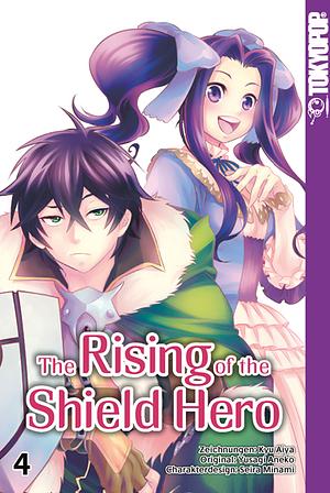 The Rising of the Shield Hero, Band 4 by Aneko Yusagi, Seira Minami, Aiya Kyu