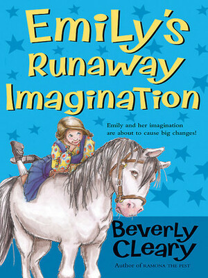 Emily's Runaway Imagination by Tracy Dockray, Joe Krush, Beverly Cleary