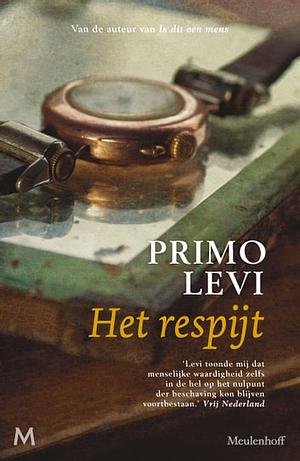 Het respijt by Primo Levi