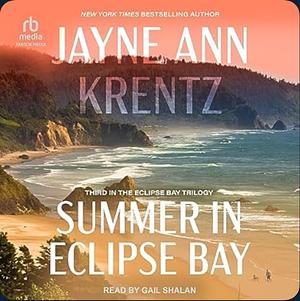 Summer in Eclipse Bay by Jayne Ann Krentz