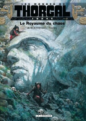 Le royaume du chaos by Roman Surzhenko, Yann