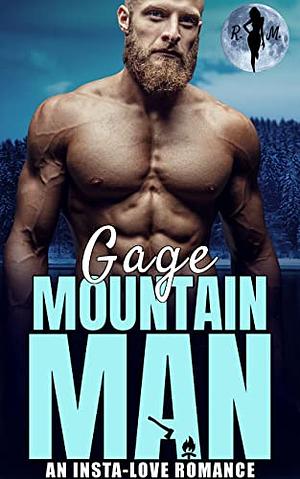 Gage The Mountain Man by Raven Moon