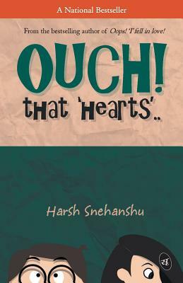 Ouch ! that 'Hearts'.. by Harsh Snehanshu