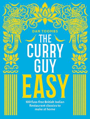 The Curry Guy Easy by Dan Toombs