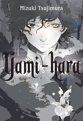 Yami-Hara by Mizuki Tsujimura