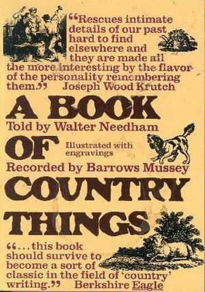 A Book of Country Tales by Barrows Mussey, Walter Needham