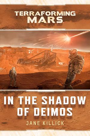 In the Shadow of Deimos by Jane Killick