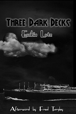 Three Dark Decks by Fred Tarpley, Eusibia Lutz